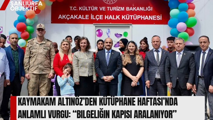Kaymakam Altınöz’den Kütüphane Haftası’nda Anlamlı Vurgu: “Bilgeliğin Kapısı Aralanıyor”