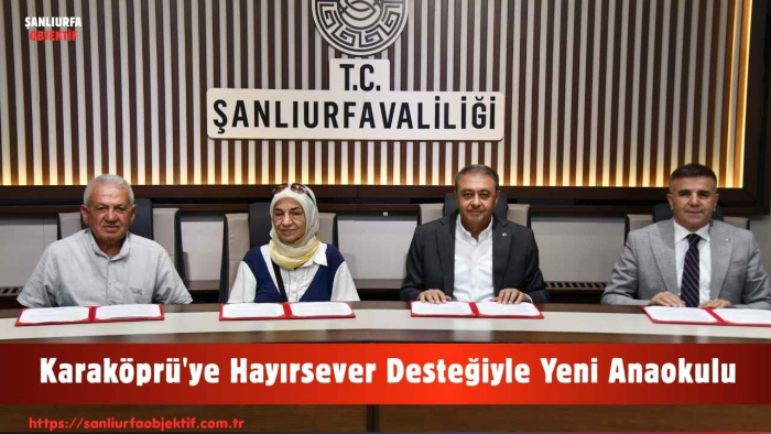 Karaköprü'ye Hayırsever Desteğiyle Yeni Anaokulu