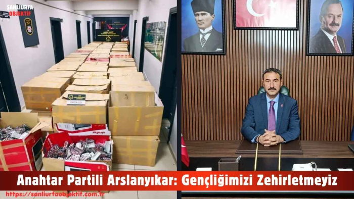 Anahtar Partili Arslanyıkar: Gençliğimizi Zehirletmeyiz