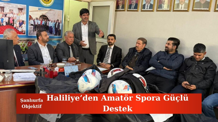 Haliliye’den Amatör Spora Güçlü Destek