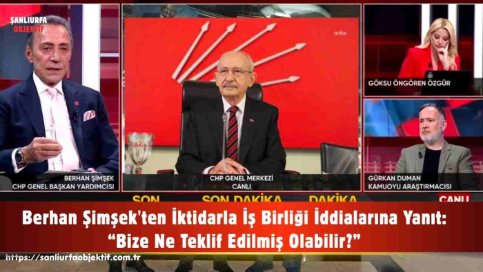 Berhan Şimşek'ten İktidarla İş Birliği İddialarına Yanıt: “Bize Ne Teklif Edilmiş Olabilir?”