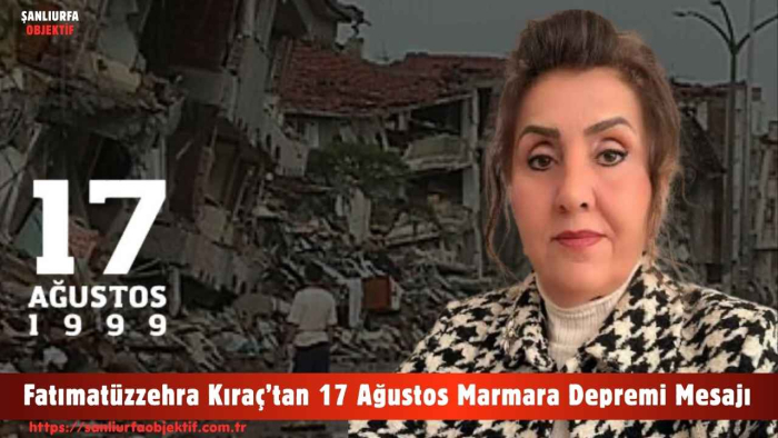 Fatımatüzzehra Kıraç’tan 17 Ağustos Marmara Depremi Mesajı