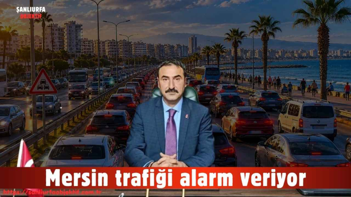 Mersin trafiği alarm veriyor