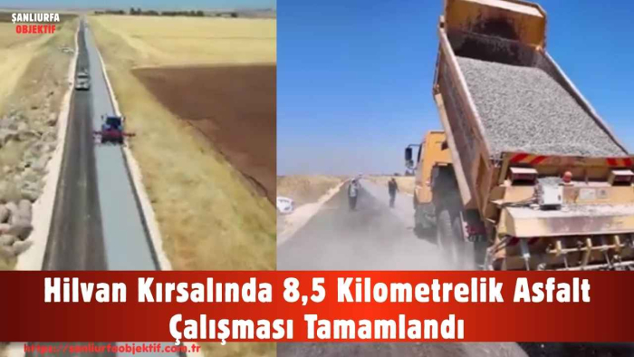 Hilvan Kırsalında 8,5 Kilometrelik Asfalt Çalışması Tamamlandı