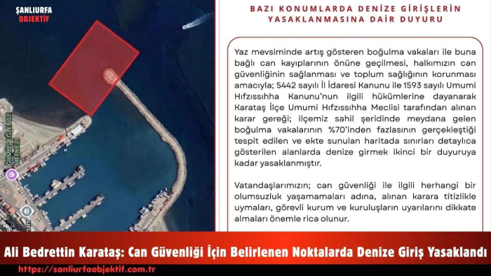 Ali Bedrettin Karataş: Can Güvenliği İçin Belirlenen Noktalarda Denize Giriş Yasaklandı
