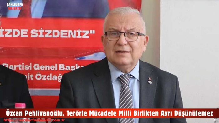 Özcan Pehlivanoğlu, Terörle Mücadele Milli Birlikten Ayrı Düşünülemez